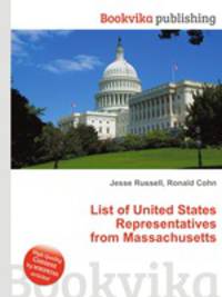 List of United States Representatives from Massachusetts