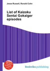 List of Kaizoku Sentai Gokaiger episodes