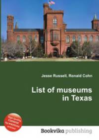 List of museums in Texas