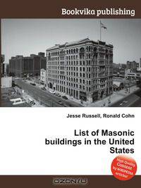 List of Masonic buildings in the United States