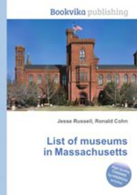 List of museums in Massachusetts
