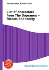 List of characters from The Sopranos – friends and family