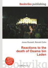Reactions to the death of Osama bin Laden