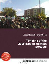 Timeline of the 2009 Iranian election protests