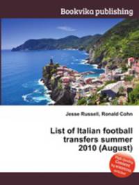 List of Italian football transfers summer 2010 (August)