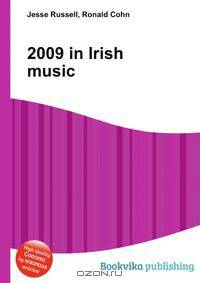 2009 in Irish music