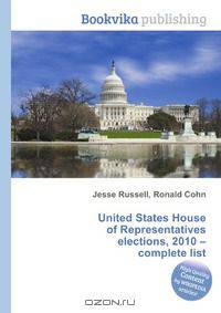 United States House of Representatives elections, 2010 – complete list