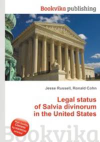 Legal status of Salvia divinorum in the United States