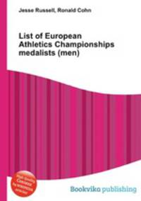 List of European Athletics Championships medalists (men)