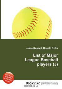 List of Major League Baseball players (J)