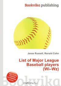 List of Major League Baseball players (Wi–Wz)