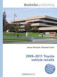2009–2011 Toyota vehicle recalls