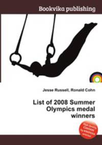 List of 2008 Summer Olympics medal winners