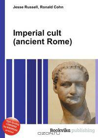 Imperial cult (ancient Rome)