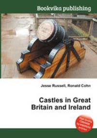 Castles in Great Britain and Ireland