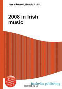 2008 in Irish music