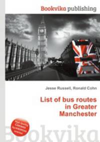 List of bus routes in Greater Manchester