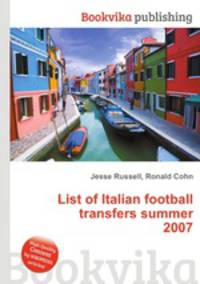List of Italian football transfers summer 2007