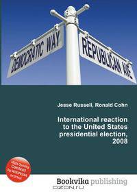 International reaction to the United States presidential election, 2008