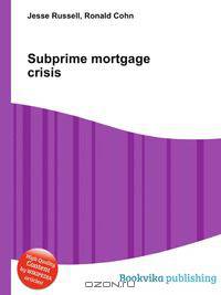 Subprime mortgage crisis