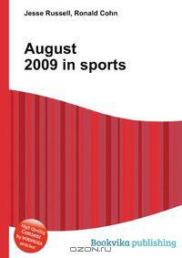 August 2009 in sports