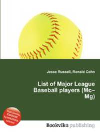 List of Major League Baseball players (Mc–Mg)