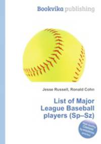 List of Major League Baseball players (Sp–Sz)