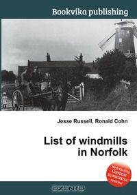 List of windmills in Norfolk
