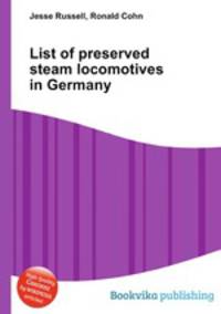 List of preserved steam locomotives in Germany