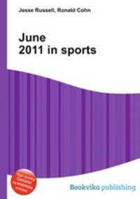 June 2011 in sports