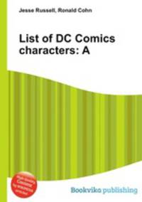 List of DC Comics characters: A
