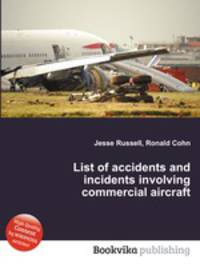 List of accidents and incidents involving commercial aircraft