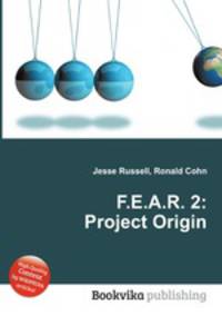 F.E.A.R. 2: Project Origin