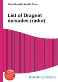 List of Dragnet episodes (radio)