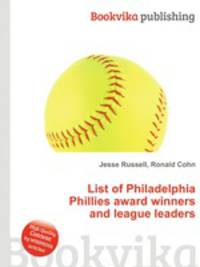 List of Philadelphia Phillies award winners and league leaders