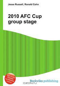 2010 AFC Cup group stage