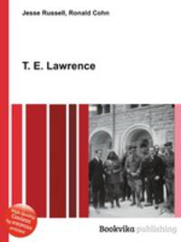 T. E. Lawrence