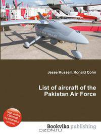 List of aircraft of the Pakistan Air Force