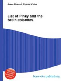 List of Pinky and the Brain episodes