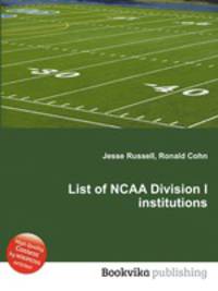 List of NCAA Division I institutions