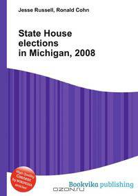 State House elections in Michigan, 2008