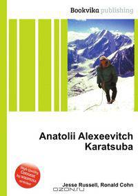 Anatolii Alexeevitch Karatsuba