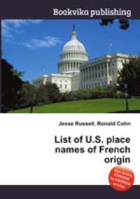List of U.S. place names of French origin