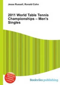 2011 World Table Tennis Championships – Men