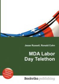 MDA Labor Day Telethon