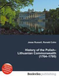 History of the Polish–Lithuanian Commonwealth (1764–1795)