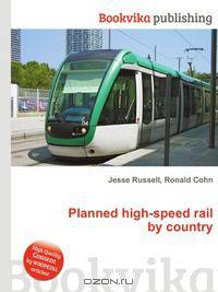 Planned high-speed rail by country