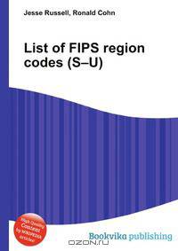 List of FIPS region codes (S–U)