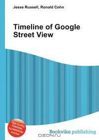 Timeline of Google Street View