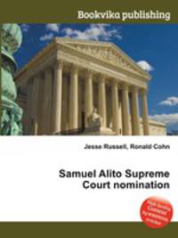 Samuel Alito Supreme Court nomination